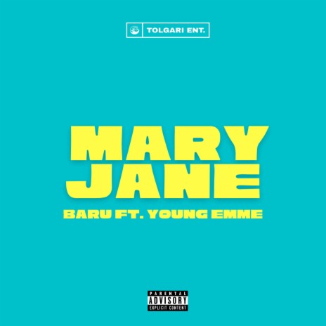 Mary Jane ft. Young Emme | Boomplay Music