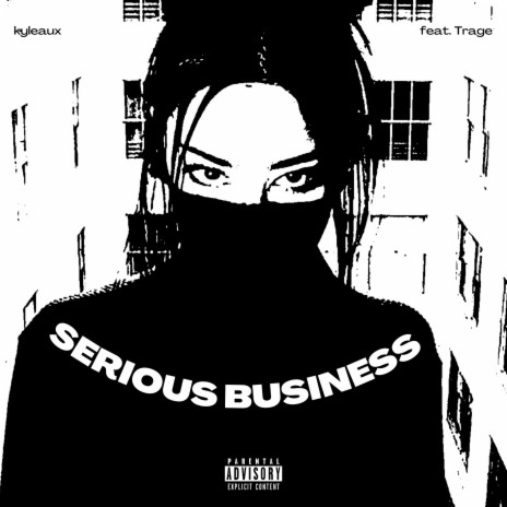 SERIOUS BUSINESS ft. Trage | Boomplay Music