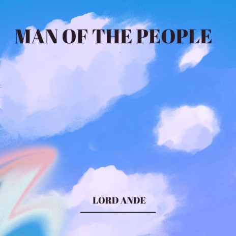 Man of the People | Boomplay Music