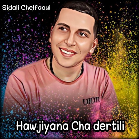 Hawjiyana Cha Dertili | Boomplay Music