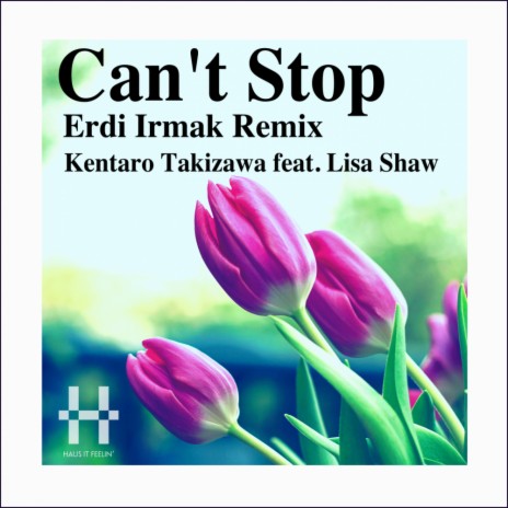 Can't Stop (Extended Mix) ft. Lisa Shaw | Boomplay Music