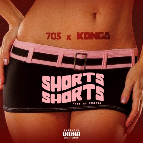 Short Shorts ft. Konga | Boomplay Music