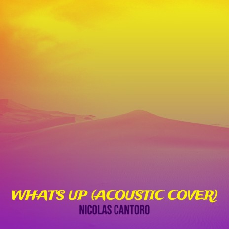 What's up (Acoustic Cover) | Boomplay Music