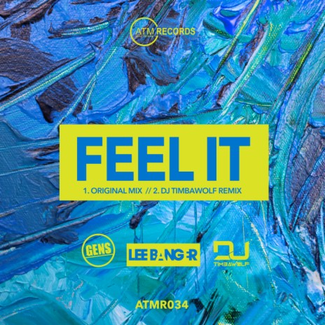 Feel It (Original Mix) ft. Lee Banger