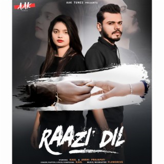 RAAZI DIL