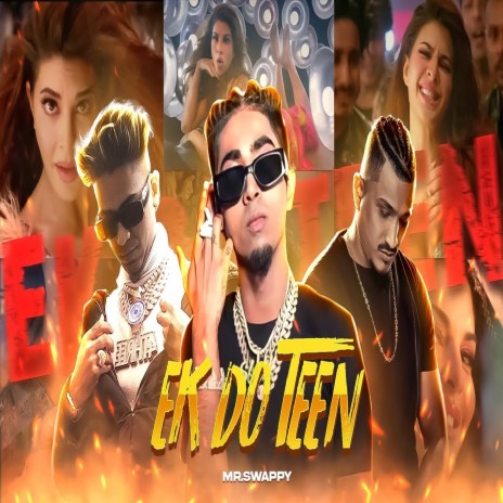 Ek Do Teen | Boomplay Music