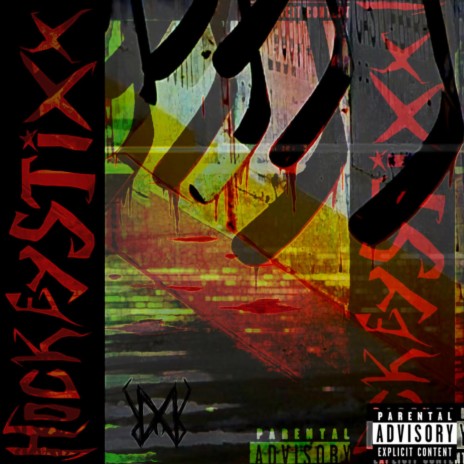 HOCKEYSTIXX ft. Die Perry & KIDx