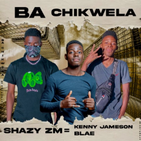 BA CHIKWELA | Boomplay Music
