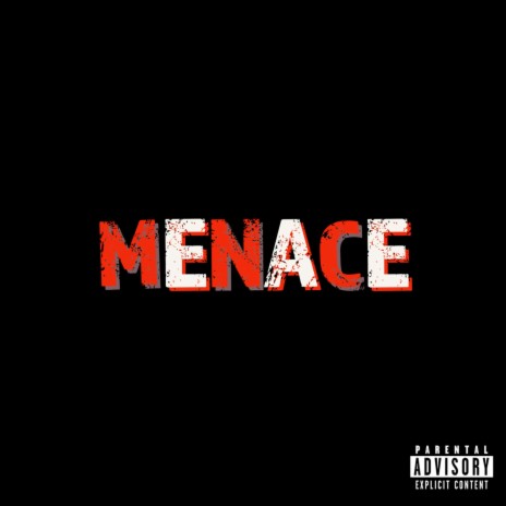 MENACE | Boomplay Music