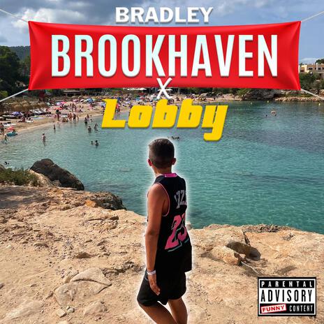 Brookhaven x Lobby | Boomplay Music