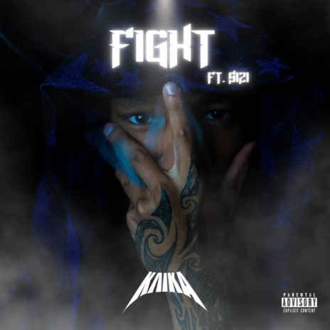 FIGHT ft. Sizi | Boomplay Music