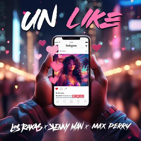 Un Like ft. Kenny Man & Max Perry