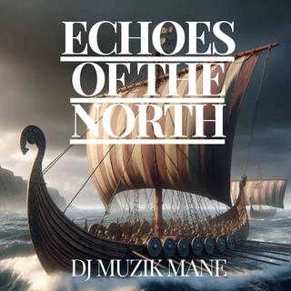 Echoes of the North