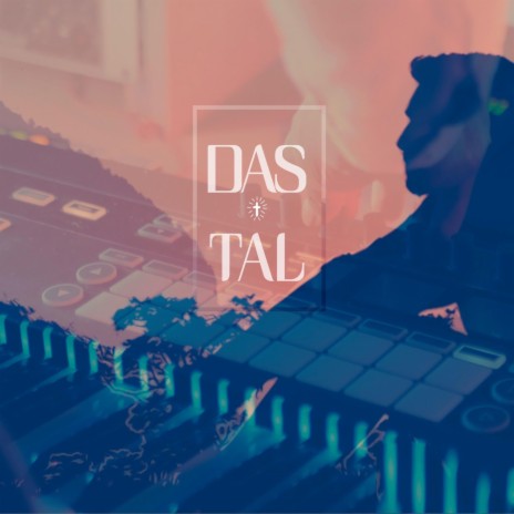 DAS TAL | Boomplay Music