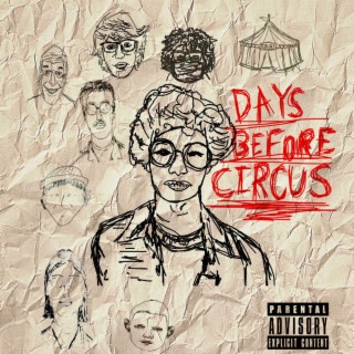 Days Before Circus