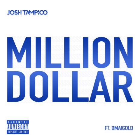 Million Dollar ft. Omaigold | Boomplay Music