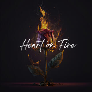 Heart On Fire