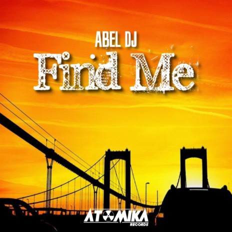 Find Me (Original Mix)