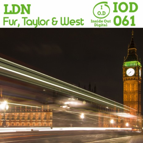LDN (Original Mix) ft. Taylor & West