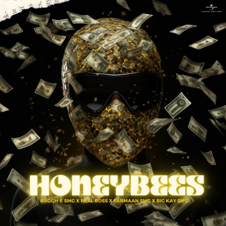 HONEYBEES ft. Baggh-E SMG, Farmaan SMG & Big Kay SMG | Boomplay Music