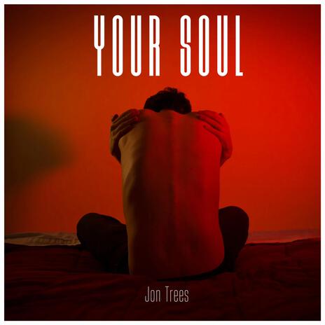 Your Soul (Radio Edit)