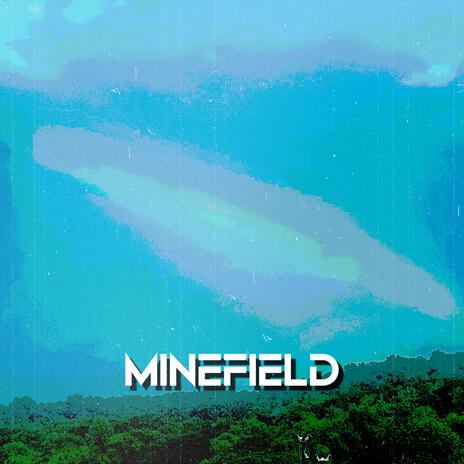 Minefield ft. Sogimura