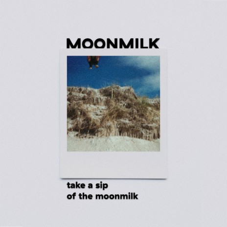 Moonmilk | Boomplay Music