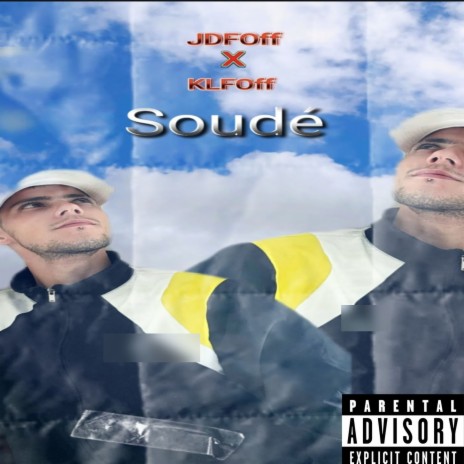 Soudé ft. KLFOff