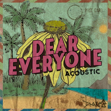 Dear Everyone (Ukelele Version) | Boomplay Music