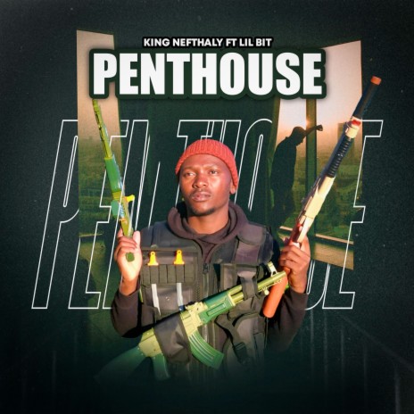 Penthouse ft. LIL BIT | Boomplay Music