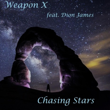 Chasing Stars (feat. Dion James) | Boomplay Music