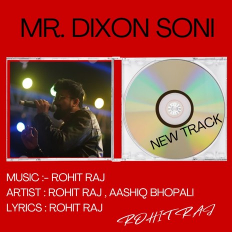 Mr. Dixon Soni ft. Aashiq Bhopali | Boomplay Music