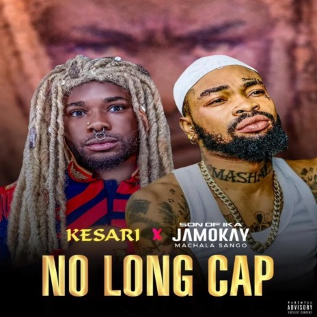 No Long Cap ft. Kesari | Boomplay Music