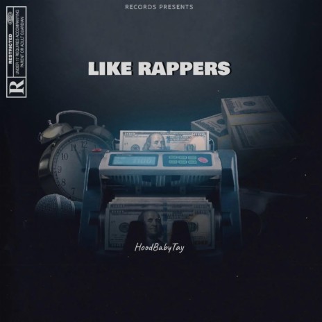 Like rappers | Boomplay Music