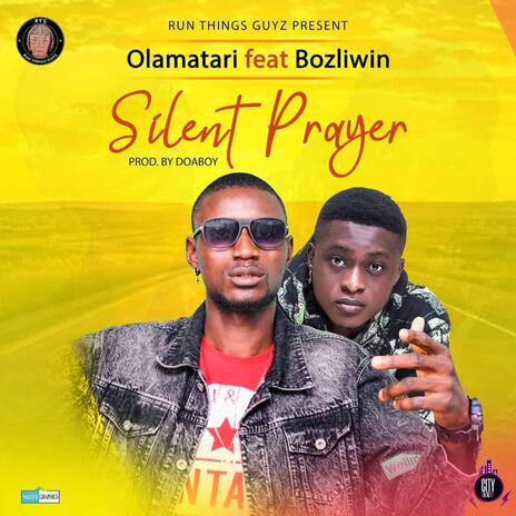 Silent Prayer ft. Bozliwin | Boomplay Music