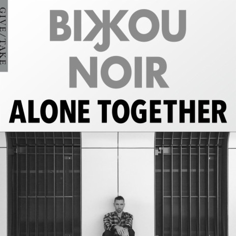 Alone Together (Acoustic) | Boomplay Music