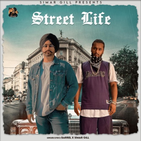 Street Life ft. Barrel | Boomplay Music