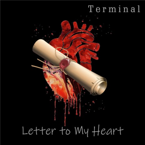 Letter to My Heart | Boomplay Music