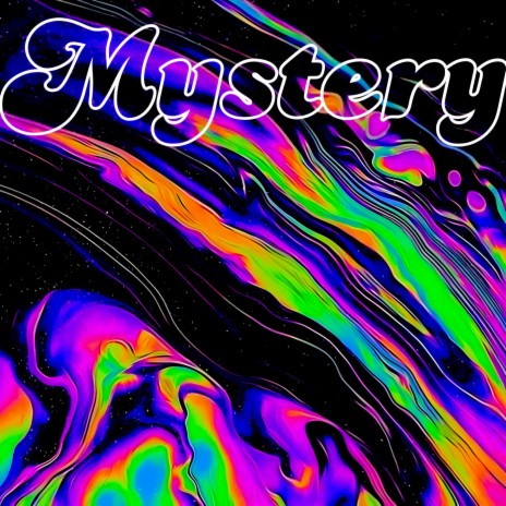 Mystery | Boomplay Music