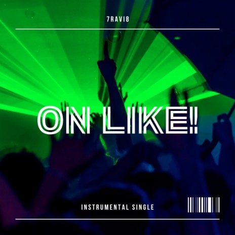 On Like! | Boomplay Music