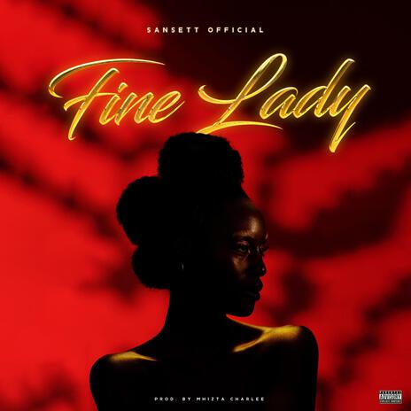 Fine Lady | Boomplay Music