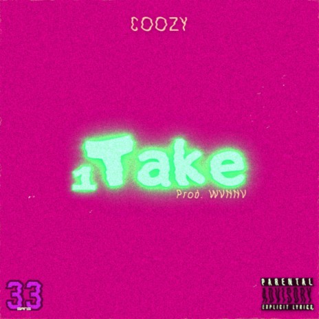 1Take ft. WVNNV | Boomplay Music
