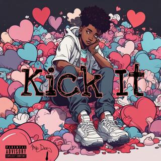 Kick It