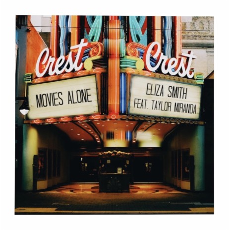 Movies Alone (feat. Taylor Miranda) | Boomplay Music