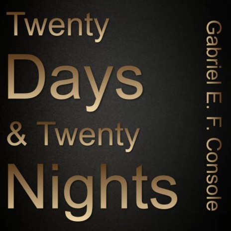 Twenty Days And Twenty Nights | Boomplay Music