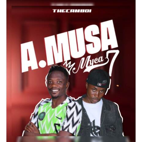 A musa ft. Ahmed musa