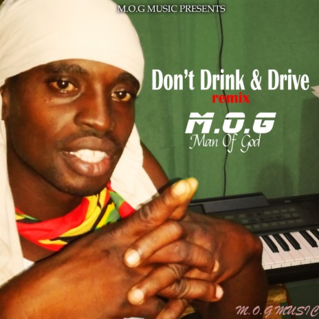 Don't Drink And Drive | Boomplay Music