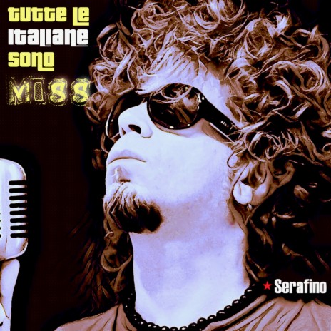 Tutte le italiane sono Miss | Boomplay Music