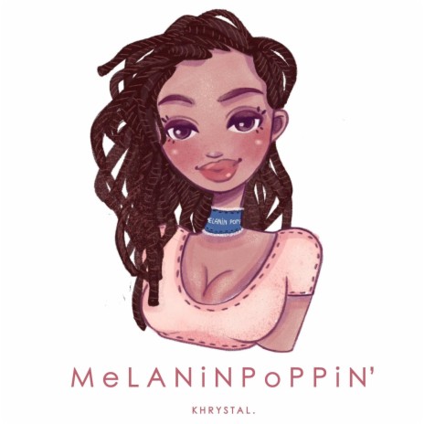 Melanin Poppin' | Boomplay Music