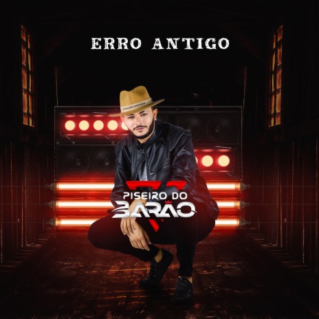 Erro Antigo | Boomplay Music